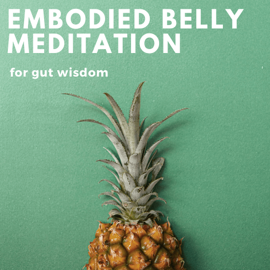 Embodied Belly Meditation Pineapple against green background